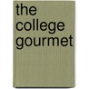 The College Gourmet by Kevin Elliot