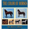 The Color of Horses door Ben K. Green