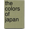 The Colors of Japan by Sadao Hibi