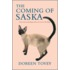 The Coming Of Saska