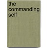 The Commanding Self door Indries Shah