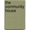 The Community House door Donald Hildebrand