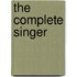 The Complete Singer