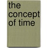 The Concept of Time by Martin Heidegger