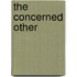The Concerned Other