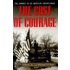 The Cost Of Courage