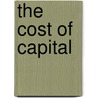The Cost of Capital door Eva R. Porras