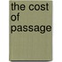 The Cost of Passage