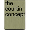 The Courtin Concept door Olivier Courtin-Clarins