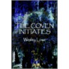 The Coven Initiates door Wesley Lowe