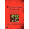 The Crimson Purging by Jonathan Kaelin