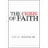 The Crisis Of Faith