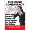 The Cure Conspiracy by Gayle K. Wood