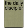 The Daily Discipler by Neil T. Anderson