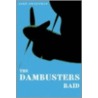 The Dambusters Raid door John Sweetman