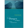 The Danger of Music by Richard Taruskin