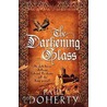 The Darkening Glass door Paul Doherty