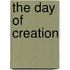 The Day Of Creation
