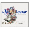 De mooievaar by R. Zuiderveld