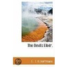 The Devil's Elixir. door E . T.A. Hoffmann