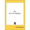 The Earl Of Chatham door Lord Macaulay