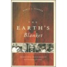 The Earth's Blanket door Nancy Turner