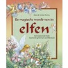 De magische wereld van de elfen door L. Parry