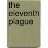 The Eleventh Plague door Darren Craske