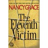 The Eleventh Victim by Nancy M. Grace