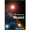 The Enchanted World by Silvia Hartmann