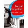 Sociaal Competent door Roelie Guit
