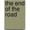 The End Of The Road door Ayn Rand