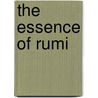 The Essence Of Rumi door John Baldock