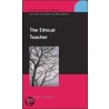 The Ethical Teacher door Elizabeth Campbell