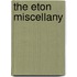 The Eton Miscellany
