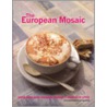 The European Mosaic door Richard Dunphy