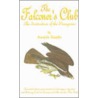 The Falconer's Club door Austin Sands
