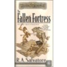 The Fallen Fortress door R.A. Salvatore
