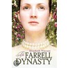 The Farrell Dynasty door Elizabeth Vincent
