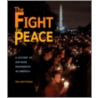 The Fight For Peace door Ted Gottfried