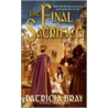 The Final Sacrifice door Patricia Bray