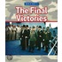 The Final Victories