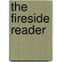 The Fireside Reader