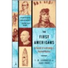 The First Americans by James Adovasio