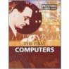The First Computers door Guy De la Bédoyère