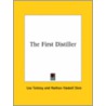 The First Distiller by Leo Tolstoy