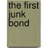 The First Junk Bond