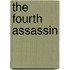 The Fourth Assassin