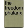 The Freedom Phalanx door Robin Laws