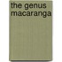 The Genus Macaranga